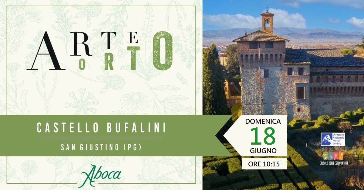 ArteOrto Castello Bufalini - Domenica 18 Giugno 2023 Ore 10.15 