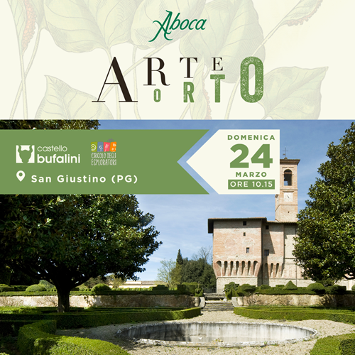 ArteOrto Castello Bufalini - Domenica 24 Marzo 2024 Ore 10.15 